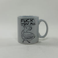 David Shrigley Mug - Fuck You All