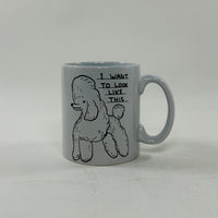 David Shrigley Mug - I Want to Look Like This