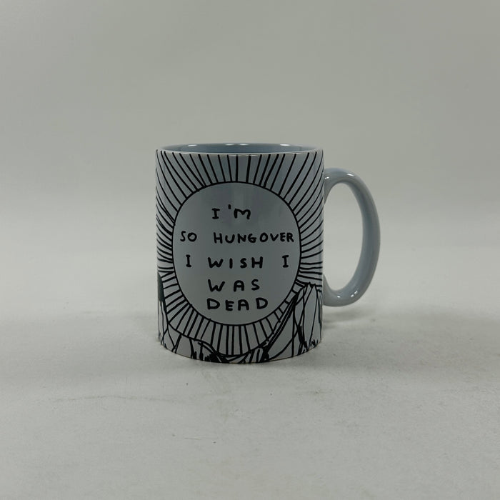 David Shrigley Mug - So Hungover