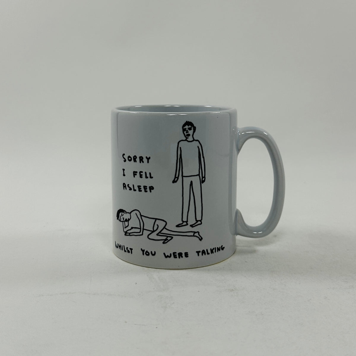 David Shrigley Mug - Sorry I Fell Asleep