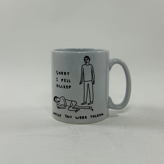 David Shrigley Mug - Sorry I Fell Asleep