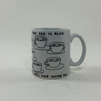 David Shrigley Mug - The Tea is Alive