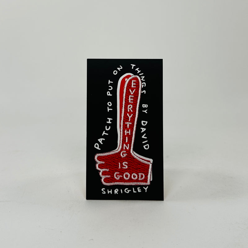 David Shrigley Patch - Everything Is Good
