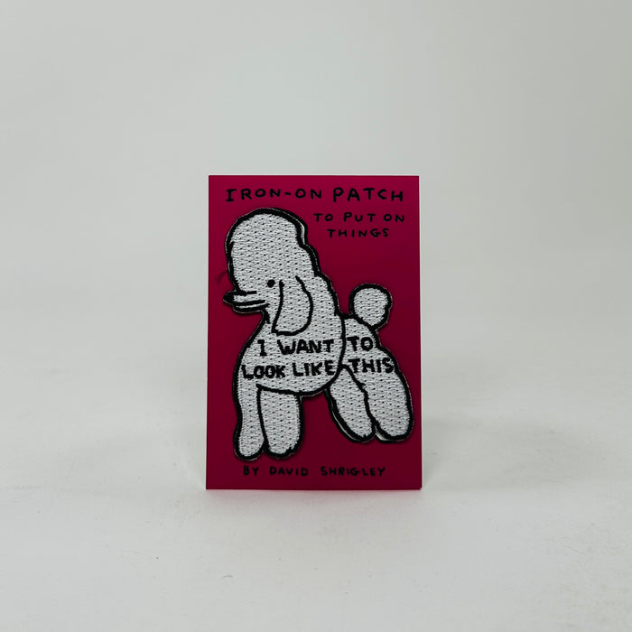 David Shrigley Patch - Look Like Poodle