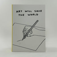 David Shrigley Sketchbook - Art Save the World