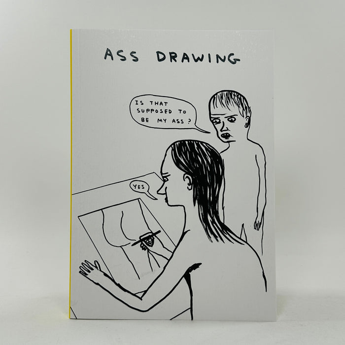 David Shrigley Sketchbook - Ass Drawing