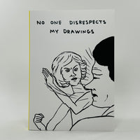 David Shrigley Sketchbook - Disrespect