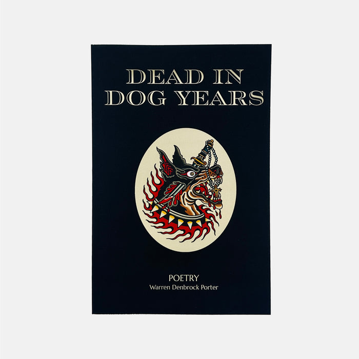 Dead in Dog Years - Warren Denbrock Porter