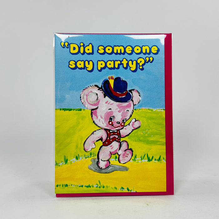Did Someone Say Party? - Magda Archer Card