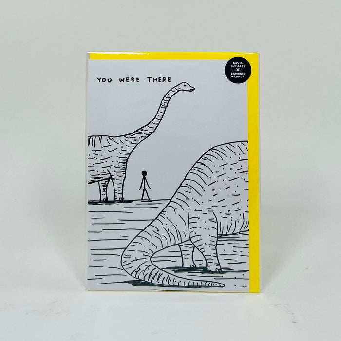 Dinosaur I Was There - David Shrigley Card