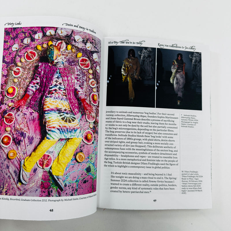 Dirty Looks - Desire and Decay in Fashion