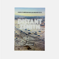 Distant Zenith - Logos of American Nuclear Weapon Tests