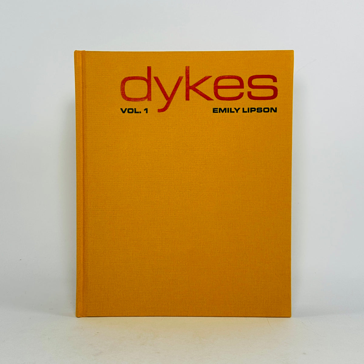 Dykes - Emily Lipson