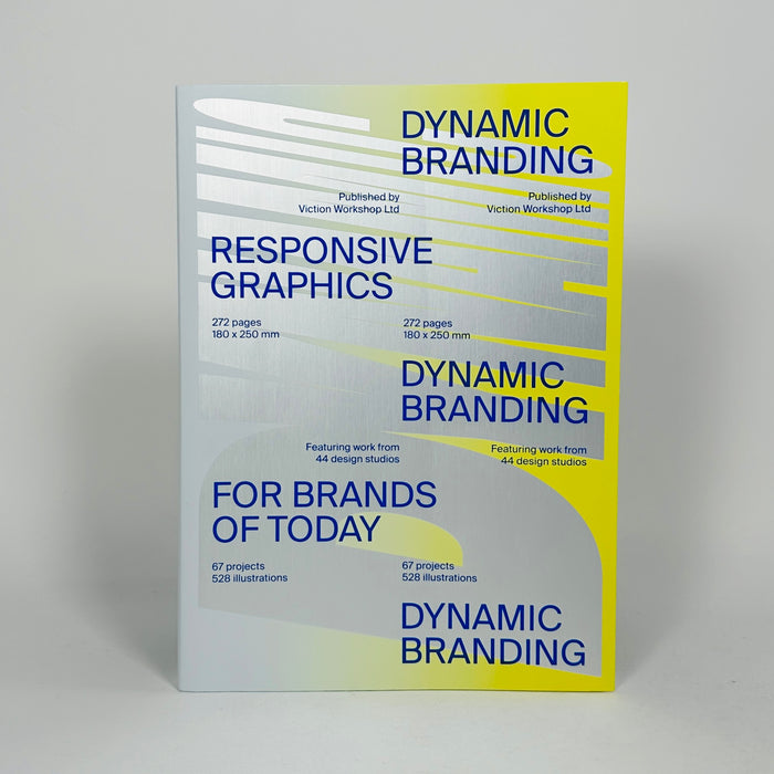 Dynamic Branding - Responsive and Adaptive Graphics for Brands of Today