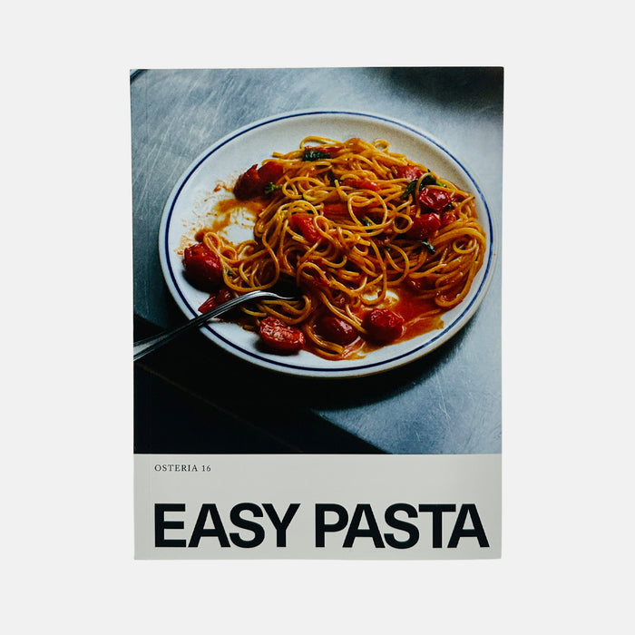 Easy Pasta - Osteria 16