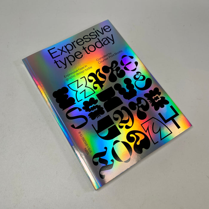 Expressive Type - Expressive Type in Graphic Design Today