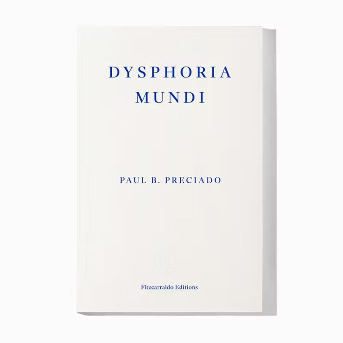 Dysphoria Mundi
