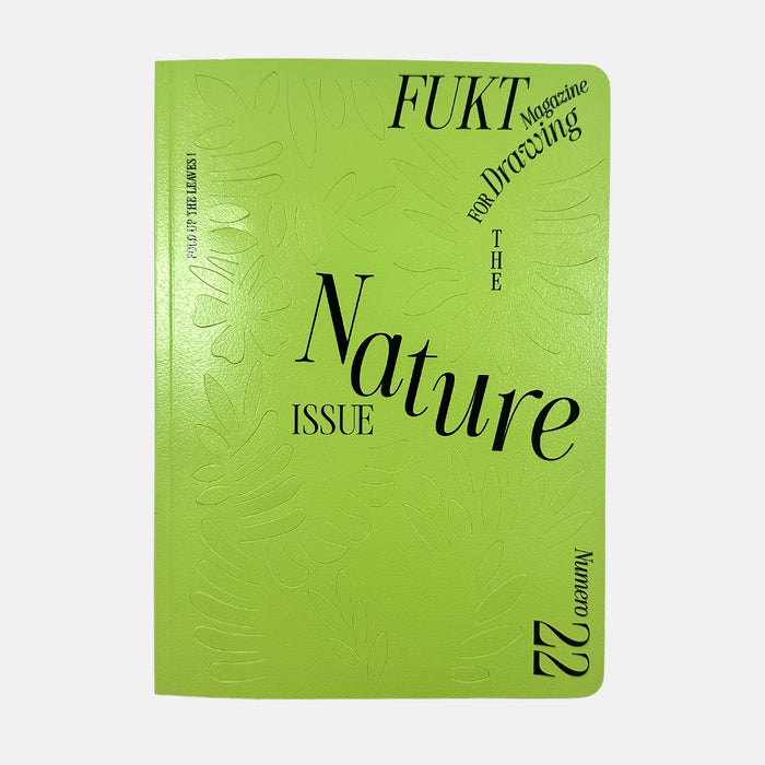 FUKT #22 - The Nature Issue