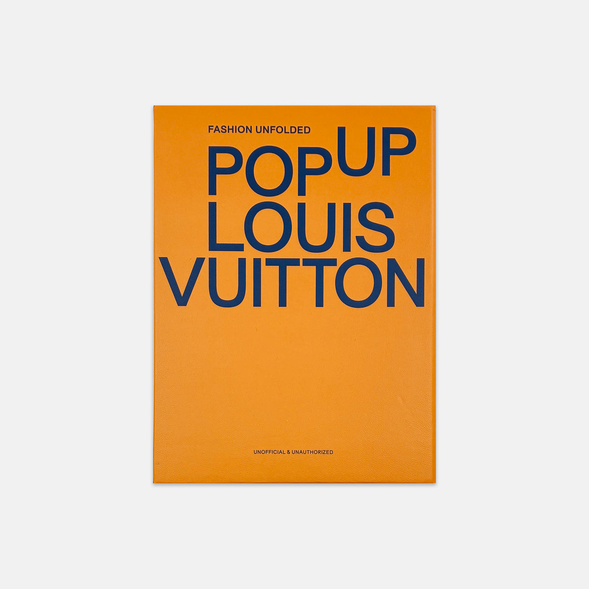 Fashion Unfolded - Pop-Up Louis Vuitton