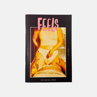 Feels #26 - The Desire Issue