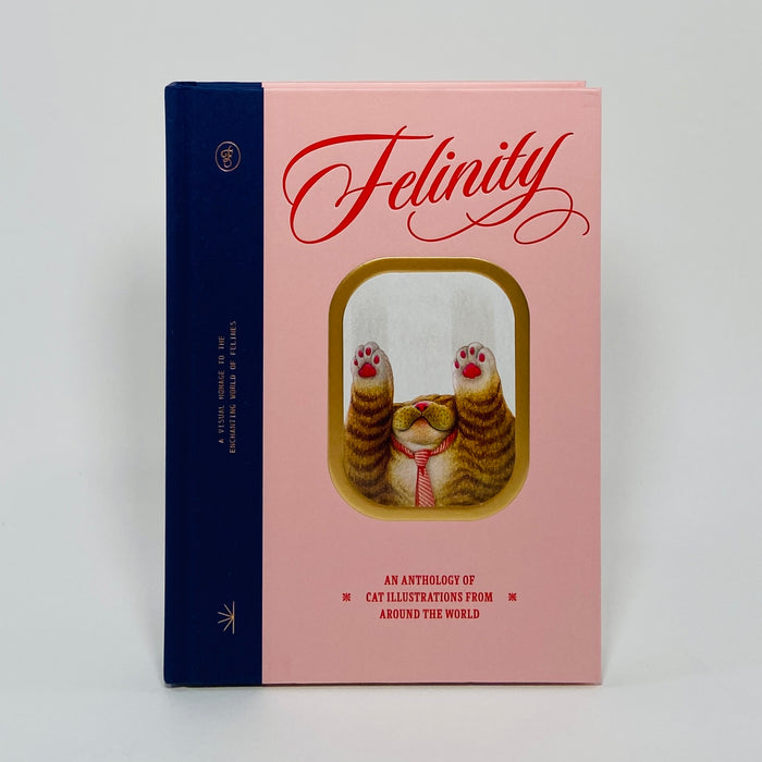 Felinity - An Anthology of Cat Illustrations from Around the World