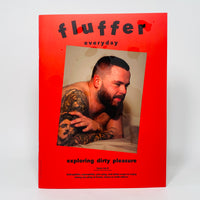 Fluffer #5 - Exploring Dirty Pleasure