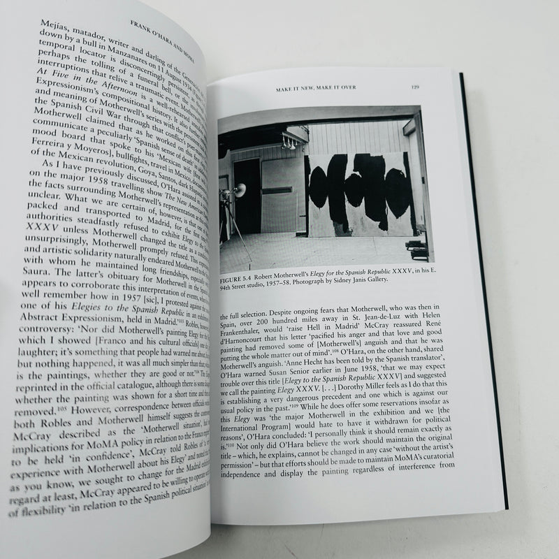 Frank O’Hara and MoMA - New York Poet, Global Curator (SIGNED COPY)