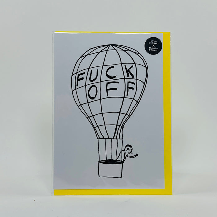 Fuck Off Balloon - David Shrigley Card