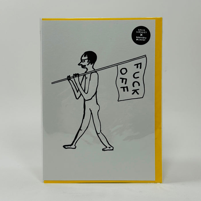 Fuck Off Flag - David Shrigley Card