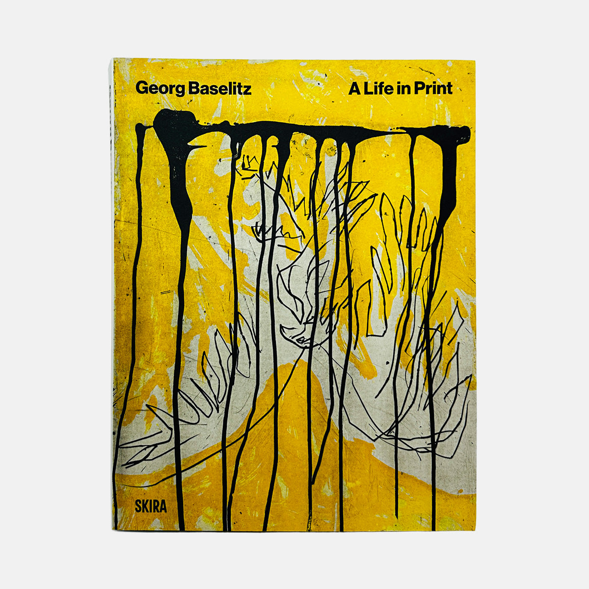Georg Baselitz - A Life in Print