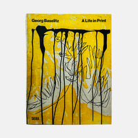 Georg Baselitz - A Life in Print