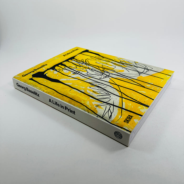 Georg Baselitz - A Life in Print