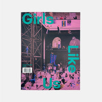 Girls Like Us #15 - The Vortex