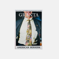 Granta #176 - American Berserk
