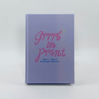 Grrrl in Print - Anthology Collection