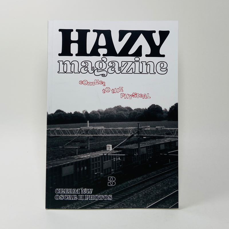 Hazy #3 - Connect To The Physical