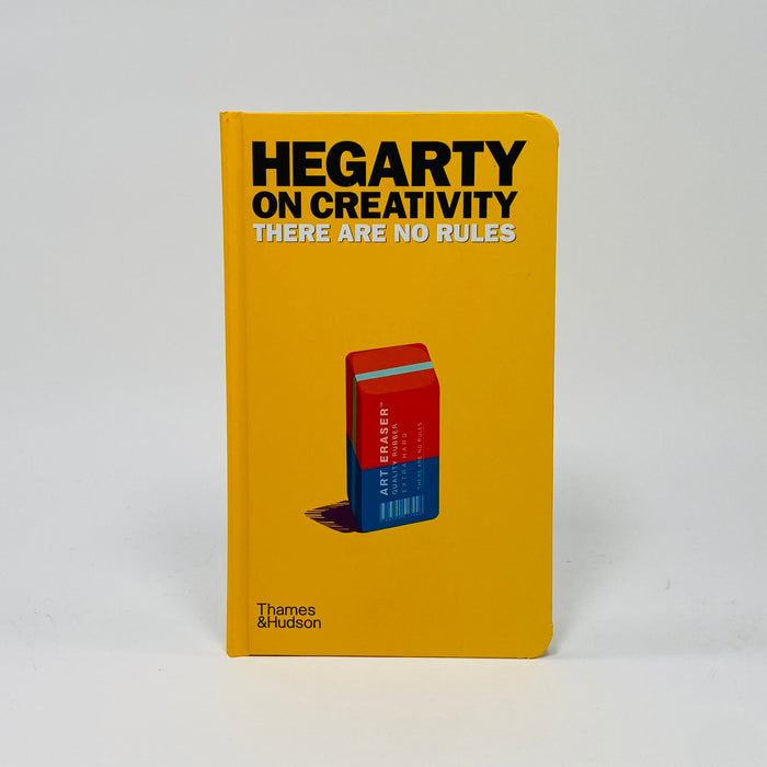 Hegarty on Creativity - There are No Rules