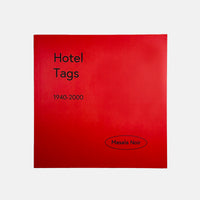 Hotel Tags (1940-2000)