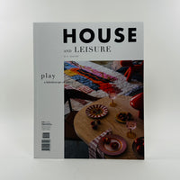 House & Leisure #16 - Play