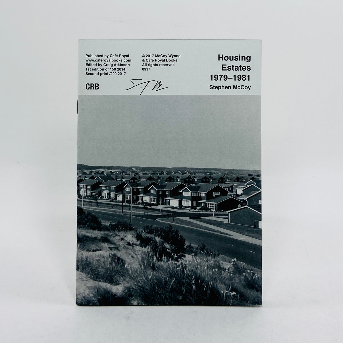 Housing Estates 1979-1981 - Stephen McCoy (Signed Copy)