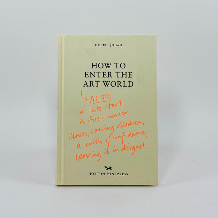 How To Enter The Art World