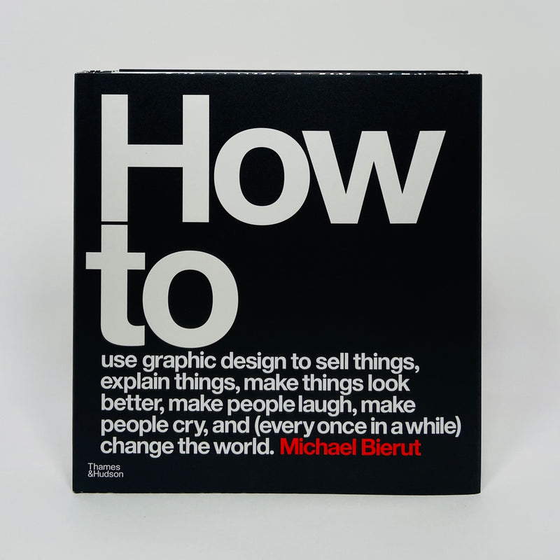 How to Use Graphic Design to ... and (Every Once in a While) Change the World