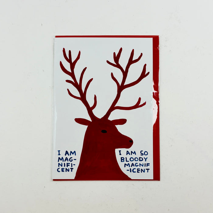 I Am Magnificent, I Am So Bloody Magnificent - David Shrigley Christmas Card