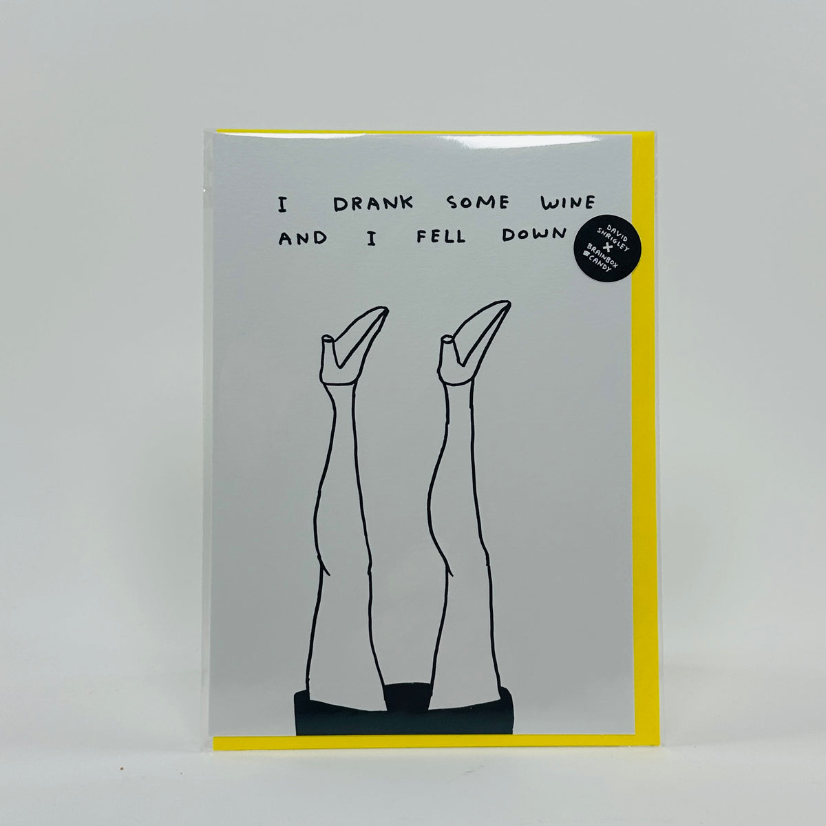 I Drank Some Wine - David Shrigley Card