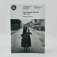 Markéta Luskačová Šumiac - Slovakia Bread 1970s