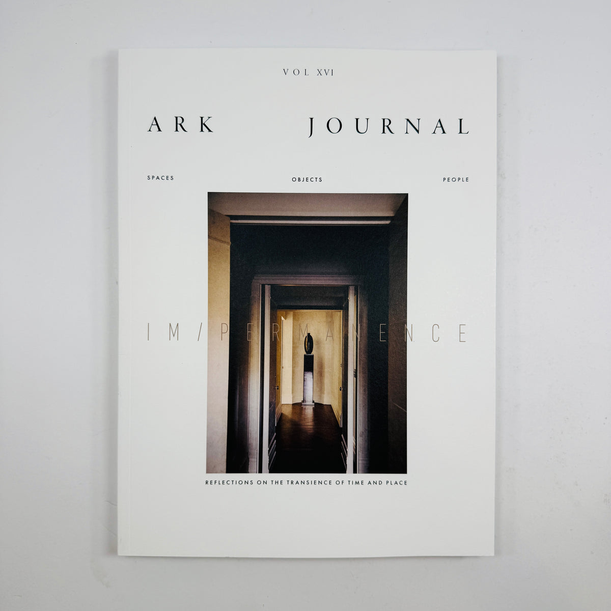 Ark Journal #16 - Impermanence
