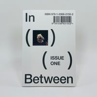 In Between #1 - A magazine on Creation,Transition and Narrative