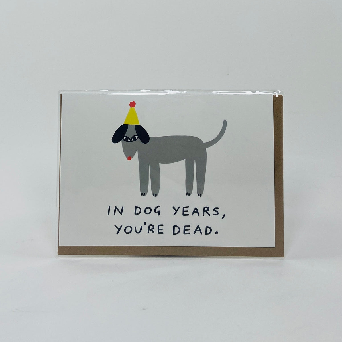 In Dog Years You're Dead - Wrap Card