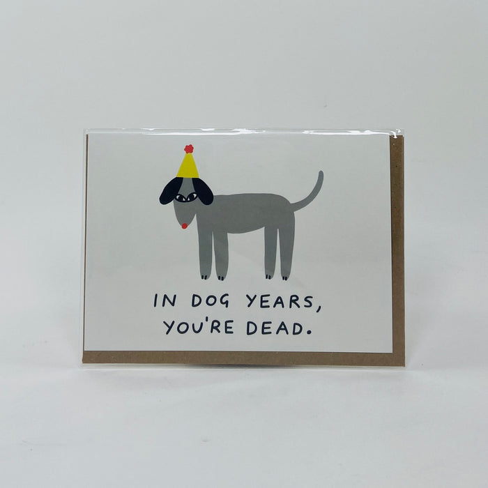In Dog Years You're Dead - Wrap Card