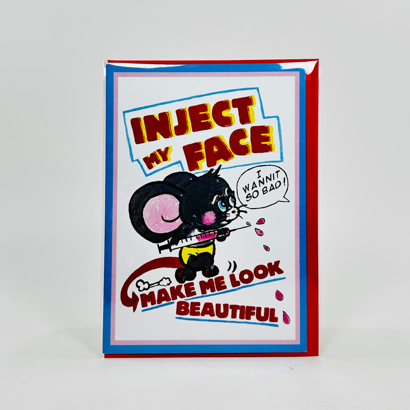 Inject My Face- Magda Archer Card